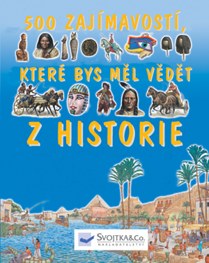 500-zajimavosti-ktere-bys-mel-vedet-z-historie