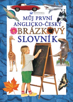 Muj-prvni-anglicko-cesky-obrazkovy-slovnik