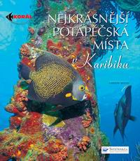 Nejkrasnejsi-potapecska-mista-Karibiku