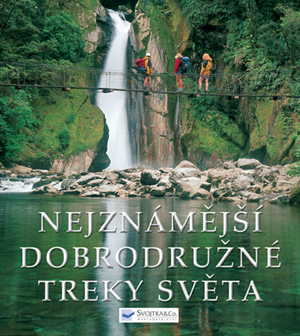 Nejznamejsi-dobrodruzne-treky-sveta