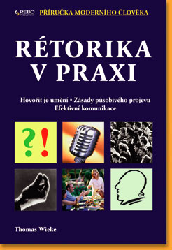 Retorika-v-praxi---Prirucka-moderniho-cloveka