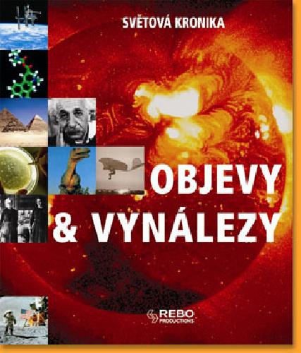 Svetova-kronika---Objevy-+-vynalezy