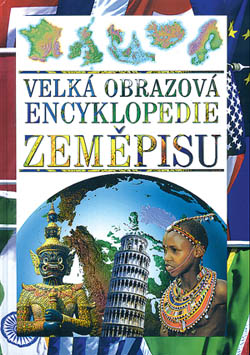 Velka-obrazova-encyklopedie-ZEMEPISU