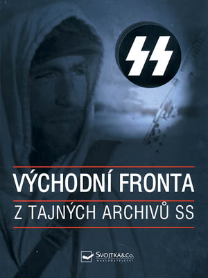 Vychodni-fronta-z-tajnych-archivu-SS