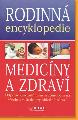 Rodinn encyklopedie medicny a zdrav