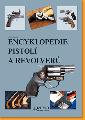 Encyklopedie pistol a revolver