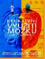 Efektivn vyuit mozku