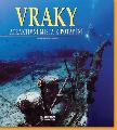 Vraky - Atraktivn msta k potpn