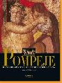 Pompeje - Historie, ivot a umn pohbenho msta