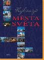 Nejkrsnj msta svta