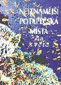 Nejznmj potapsk msta