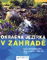 Okrasn jezrka v zahrad