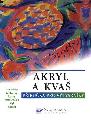 Akryl a kva  pruka pro vtvarnky